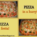 PIZZA in a Hurry! - PIZZA di Fretta!