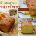 Cake Inzuppato all'Arancia