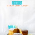 torta alle carote, limone e zenzero