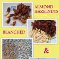 Blanched and Toasted Almonds & Hazelnuts -[...]