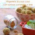 Polpette di cous cous con harissa coriandolo e[...]