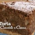 Torta di cioccolato e cous cous - I men