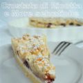 CROSTATA DI RICOTTA E MORE SELVATICHE