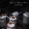 Black-Spiced Rum Eggnog...e buon venticiquesimo[...]
