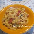 Fettuccelle al pomodoro e stracchino