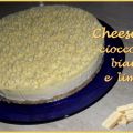 Cheesecake al cioccolato bianco e limone