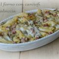 Pasta al forno con carciofi e salsiccia