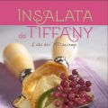 Insalata da Tiffany: perché #questoepiubello