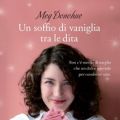 Un soffio di vaniglia tra le dita