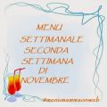 MENU DELLA SETTIMANA – seconda settimana di[...]