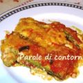 Parmigiana di zucchini