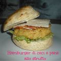 Panino con lo strutto e hamburger di ceci!!