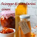 Ricetta sciroppo di mandarini cinesi