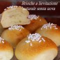 Brioche all'olio a lievitazione naturale senza[...]