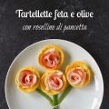 Tartellette feta e olive con roselline di[...]