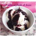The recipe-tionist ~ Gelato con salsa ai frutti[...]