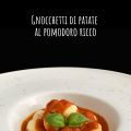 Gnocchetti di patate al pomodoro ricco