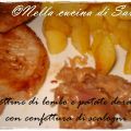 Un grazie particolare ~ Fettine di lombo e[...]