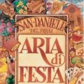 Aria di Festa per il Prosciutto di S. Daniele