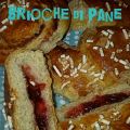Brioche di pane!