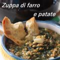 Zuppa di farro e patate