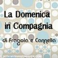 LA DOMENICA IN COMPAGNIA di Fragola e Cannella[...]