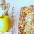 TORTA ALLE MELE, NOCCIOLE E AVENA