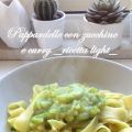 Pappardelle alle zucchine e curry (ricetta[...]