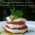 Millefoglie di mozzarella di bufala e pomodoro[...]