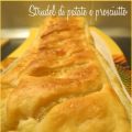 STRUDEL DI PATATE E PROSCIUTTO