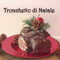 Il Tronchetto di Natale in tre ingredienti