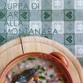 ZUPPA DI FARRO ALLA MONTANARA