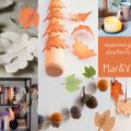 Idee DIY: Ispirazione autunnale