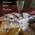 LA FOCACCIA DELLA BEFANA dolce della tradizione[...]