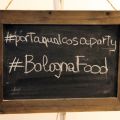 #portaqualcosaparty di BolognaFood