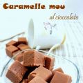 CARAMELLE MOU AL CIOCCOLATO