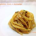 Spaghetti ricci e bottarga