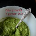 pesto di rucola e pomodori secchi